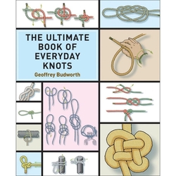 Kniha The Ultimate Book of Everyday Knots